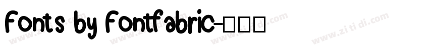 Fonts by Fontfabric字体转换